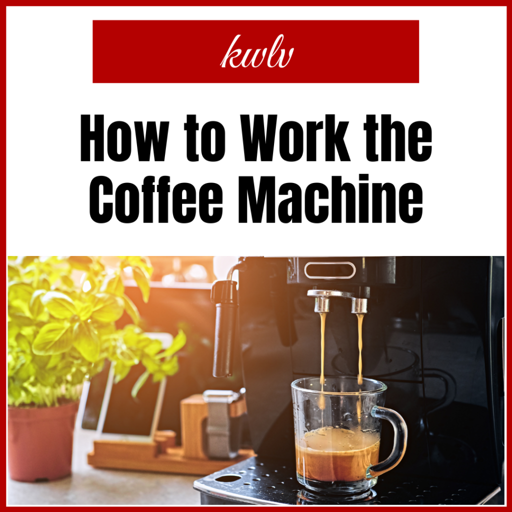 How to work the coffee machine