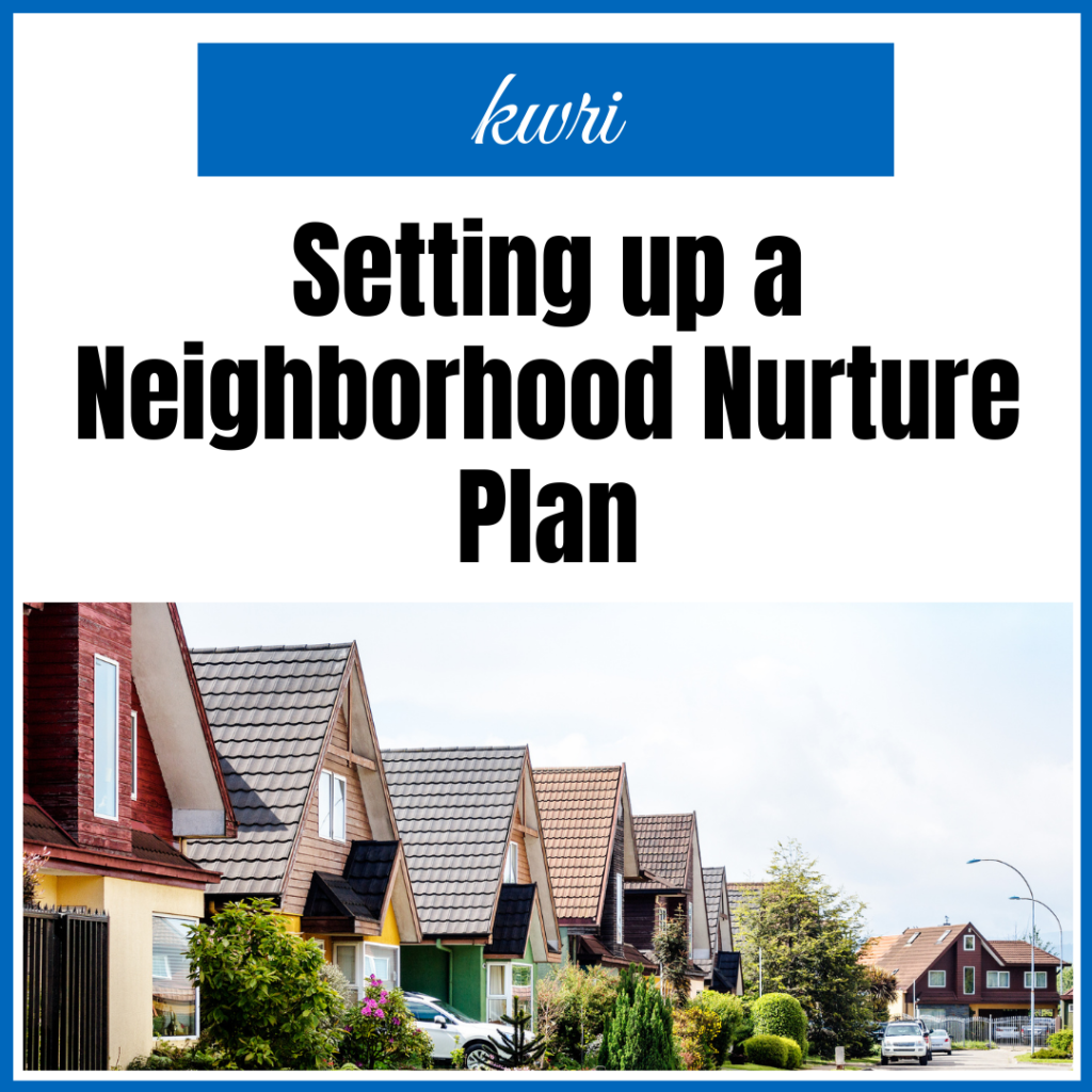 setting up neighborhood nurture plans in command